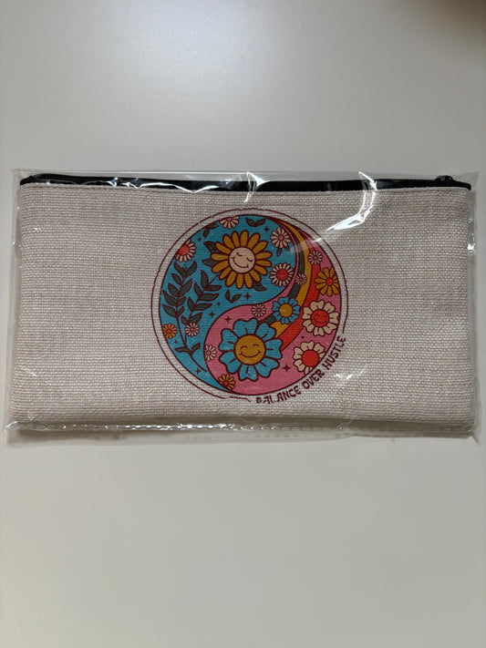 Balance over hustle - accessories pouch